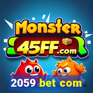 2059 bet com